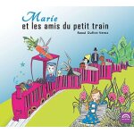 Marie et les amis du petit train