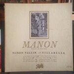 Massenet : manon: airs de je suis encore tout etourdie, duo de la lettre, adieu notre petite table, duo ...