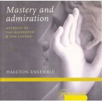 Mastery and admiration : quintette pour pianoforte, hautbois, clarinette, cor et basson en mi b�mol majeur ...