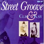 Maxi 45 tours vinyl street groove [vinyl single 12''] 12 , import clio & kay (artiste) format : album ...