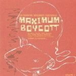 Maximum boycott - compilation rap fran�ais