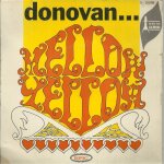 Mellow yellow (d. leitch) 3'42 / sunny south kensington (d. leitch) 3'48 Mellow yellow (d. leitch) 3'42 / sunny south kensington (d. leitch) 3'48