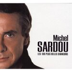 Michel sardou - les 100 plus belles chansons (coffret 5 cd)