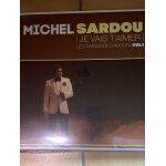 Michel sardou je vais t'aimer vol 1