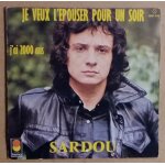 Michel sardou je veux l' epouser pour un soir