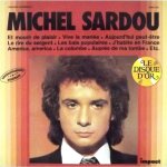 Michel sardou * olympia * le disque d'or