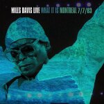 Miles davis : live � what it is montreal 7 / 7 / 83 (ltd edition 2 x 12�� vinyl)