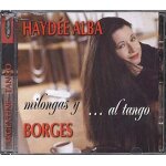 Milongas y. . . al tango - textes de j. l. borges