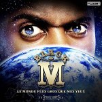 Le monde plus gros que mes yeux