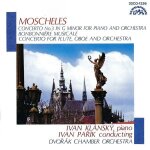 Moscheles * - ivan kl�nsk� , ivan pa?�k , dvo?�k chamber orchestra �concerto n 3 en sol mineur pour ...