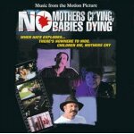 No mothers crying, no babies dying