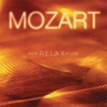 Mozart for relaxation / various mozart for relaxation / various Mozart for relaxation / various mozart for relaxation / various