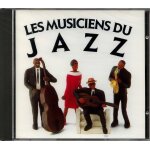 Les musiciens du jazz - sometimes i'm happy - the cat walk - the cat - take five - nuit sur les champs ...