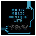Musik music musique 1979 - the roots of synth pop - cd album