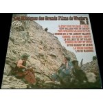 Les musiques des grands films - western no. 2