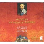 Musiques au temps de richelieu