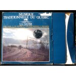 Musique traditionnelle du qu�bec : la danse - j. allard - j. bouchard - l. boudreault - n. lemaire
