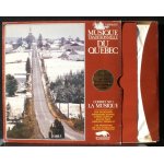 Musique traditionnelle du qu�bec : la musique - j. bouchard - f. dionne - c. dufour - g. par�. . .