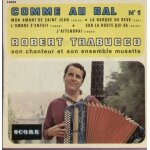 N 1 comme au bal : mon amant de saint - jean - sur la route qui va / j'attendrai - la barque du reve