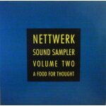 Nettwerk sound sampler volume two - a food for thought