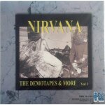 Nirvana - the demotapes & more vol 1