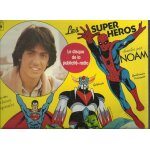 Noam - goldies : les super heros chant�s par noam superman, goldorak, spiderman, hulk, mightor