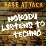 Nobody listens to techno