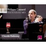 Notes du traducteur vol. 2 : claude debussy Notes du traducteur vol. 2 : claude debussy