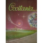 Occitania  th�mes traditionnels du r�pertoire occitan  : los caulets, yan petit que dan�a, l'ome pichon, ...