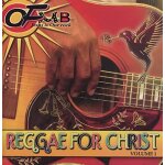 Ofmb records presents: reggae for christ vol. 1 (enhanced)