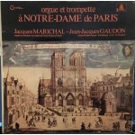 Orgue et trompette a notre - dame de paris: bach; boyvin, haendel, tessarini, telemann Orgue et trompette a notre - dame de paris: bach; boyvin, haendel, tessarini, telemann