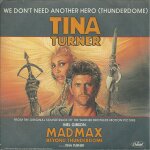 Original soundtrack  mad max beyond thunderdome  : we don't need another hero (thunderdome) (terry britten ...