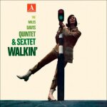 L p 33 trs the miles davis quintet & sextet walkin' 180 g vinyl lovers 2019