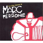 Les p'tites chansons de marc perrone