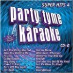 Party tyme karaoke: super hits, vol. 4