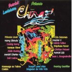 Patrick laviolette pr�sente chiraj' (r�alisation michel linerol & luc l�andry) (zouk r�tro)