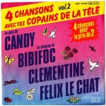Au pays de candy / la chanson de bibifoc / cl�mentine / f�lix le chat