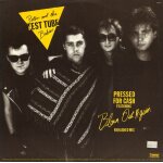 Peter and the test tube babies / the fits � pressed for ca$h