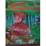 Le petit chaperon rouge