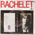 Pierre bachelet  mais l'aventure  vinyle 45 t 17 cm - single - polydor - 1983