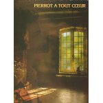 Pierrot a tout coeur