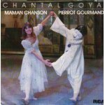 Pierrot gourmand / maman chanson