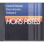 Hors pistes, flamenco nouveau