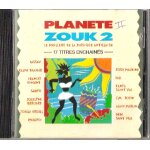 Planete zouk 2 - le meilleur de la musique antillaise