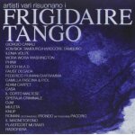 Plays frigidaire tango