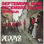 Poppys : septembre noir decembre blanc (jacqueline n�ro, gilles peram) 3'20 / bonheur (jacqueline n�ro, ...