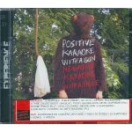 Positive karaoke with a gun negative karaoke with a smile