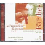 La pr�paration du roman i et ii - fichiers mp3