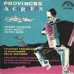 Provinces accordon - cassoulet toulousain - la douaisienne - valse bretonne / bruyres corrziennes ...