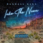 Randall king - into the neon [vinyl lp]